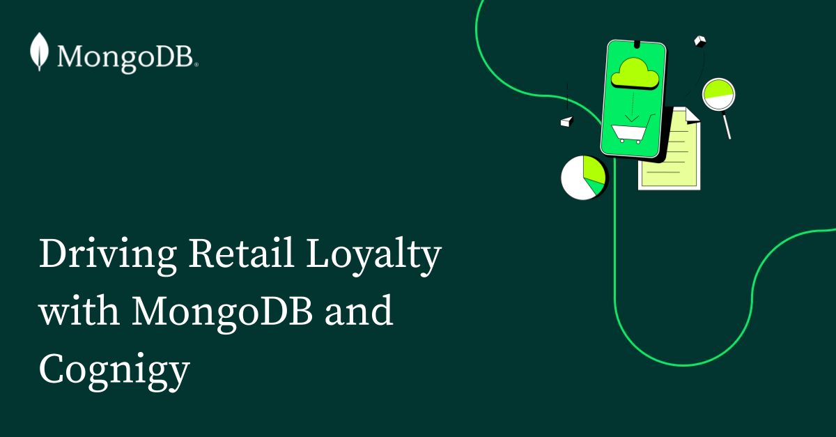 通过MongoDB和Cognigy提升零售客户忠诚度